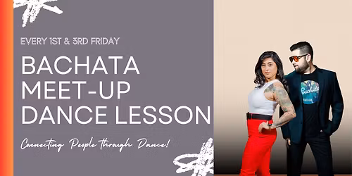 Bachata Meet-Up | Beginner-Friendly & No Partner Needed