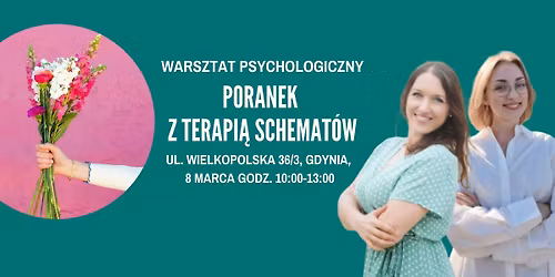 Poranek z Terapi\u0105 Schemat\u00f3w