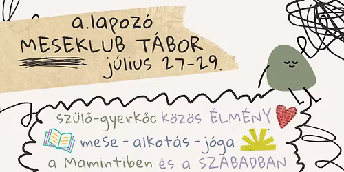 SZ\u00dcL\u0150-GYERK\u0150C T\u00c1BOR\ud83c\udf1e\/ a.lapoz\u00f3 Meseklub \/ Maminti Kuck\u00f3