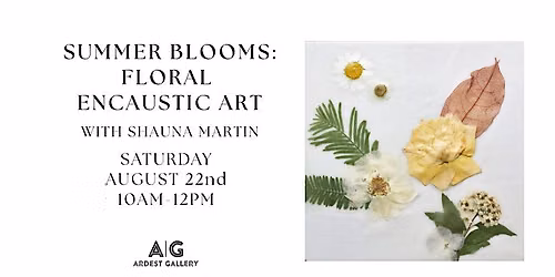 Summer WAX Blooms: Floral Encaustic Art