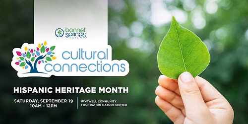 Cultural Connections: Hispanic Heritage Month 