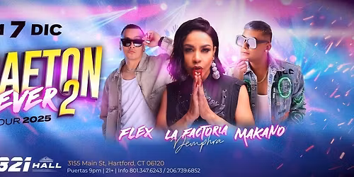 FLEX, LA FACTORIA DEMPHRA & MAKANO EN HARTFORD