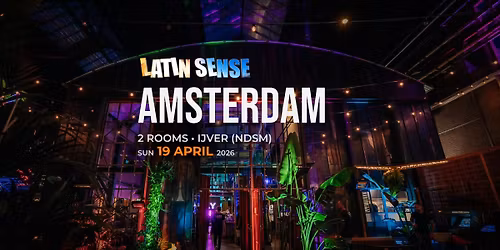 \ud83c\udf89 LATIN SENSE PARTY | AMSTERDAM | \ud83c\udfe0 2 ROOMS \ud83d\udd25