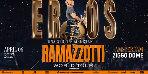 Eros Ramazzotti \u2022 Ziggo Dome
