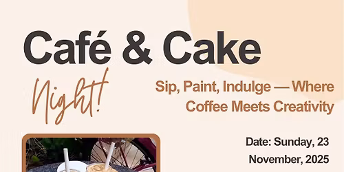 Caf\u00e9 & Cake Paint Night