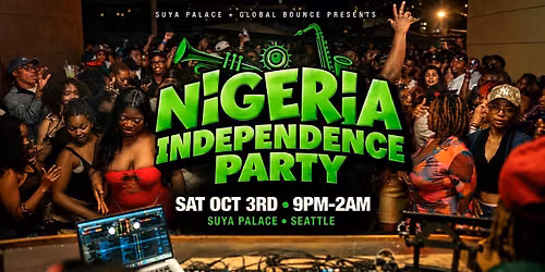 Nigeria Independence Party  | Seattle
