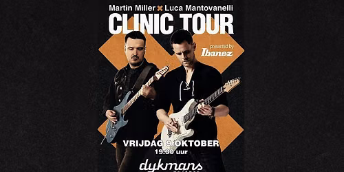 Ibanez Clinic Tour met Martin Miller en Luca Mantovanelli