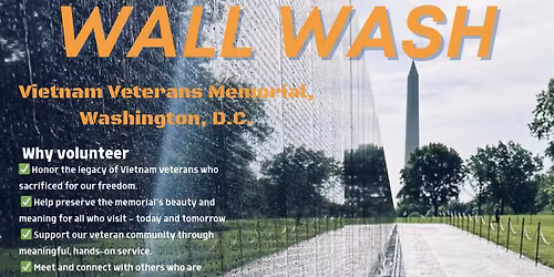 Wall Wash - Vietnam Veterans Memorial, Washington, D.C., Sunday, May 10, 2026