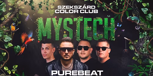 \u2022 MYSTECH\u00ae Welcome to the Jungle \u2022 2025.11.08. \u27a2 COLOR - SZEKSZ\u00c1RD