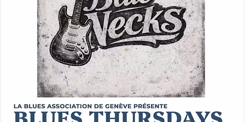 BAG Blues Jam avec en ouverture Blue NECKs