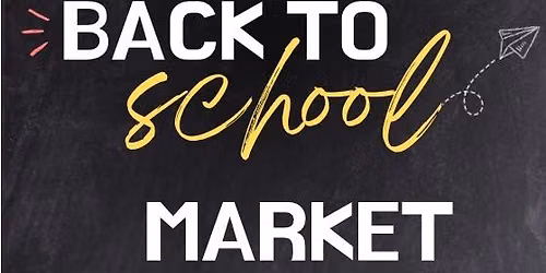 Back to School Market