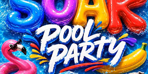 SOAK: OKGW26 Pool Party