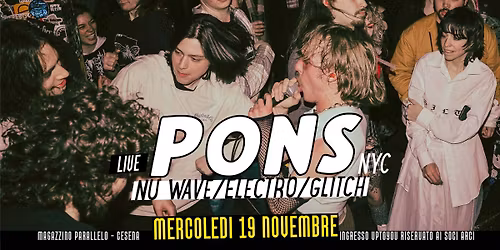 live PONS (nyc) nuwave \/ electro \/ glitch \/\/ Magazzino Parallelo
