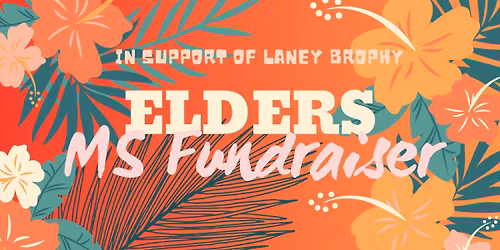 Elders MS Fundraiser in Support of Laney Brophy