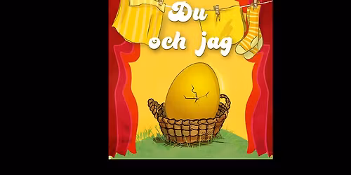 Teaterf\u00f6rest\u00e4llning: Du och jag med Lilla Vilda Teatern