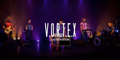 V.O.R.T.E.X \u00b7 D\u00e8s 6 ans \u00b7 04.01.2025 \u00b7 Eden Charleroi 