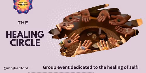 The Healing Circle.....$25