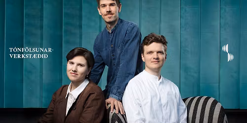 T\u00f3nf\u00f6lsunarverkst\u00e6\u00f0i\u00f0 | T\u00edbr\u00e1