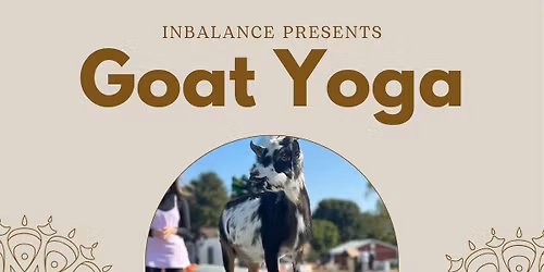 inBalance Presents - Goat Yoga