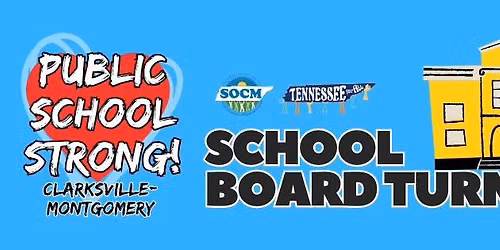 SCHOOL BOARD TURNOUT: Clarksville-Montgomery Co Public School Strong