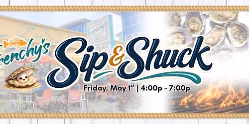 Frenchy's Sip & Shuck