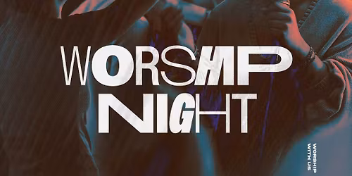 Riverside Young Adults Worship Night