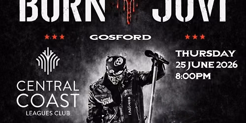 Born Jovi - LIVE @ Central Coast Leagues Club