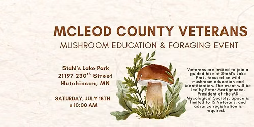 McLeod County Veterans Mushroom Education & Foraging Event