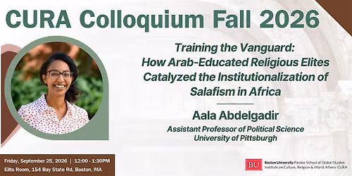Fall 2026 CURA Colloquium with Aala Abdelgadir