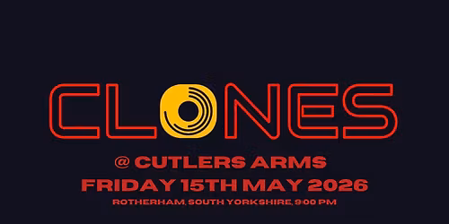 Clones at Cutlers Arms