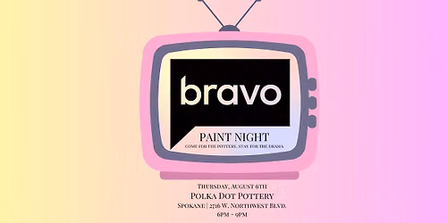 Bravo Paint Night | Spokane - 2716 W. Northwest Blvd.