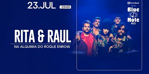 RITA & RAUL - NA ALQUIMIA DO ROQUE ENROW