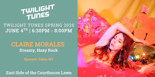 Twilight Tunes: Claire Morales — Denton Square
