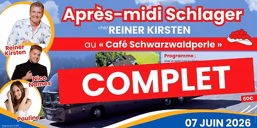 [COMPLET] Voyage en bus : Apr\u00e8s-midi Schlager chez Reiner Kirsten (Caf\u00e9 Schwarzwaldperle)