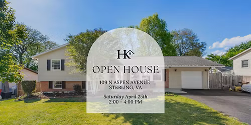 OPEN HOUSE!  109 N Aspen Ave, Sterling, VA