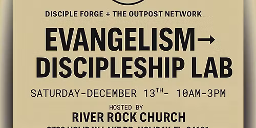 Evangelism \u27a1\ufe0f Discipleship Lab