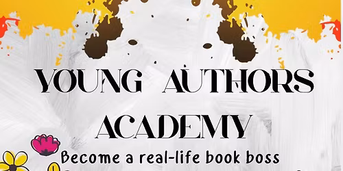 Young Authors Academy: Become a Real-Life Book Boss | Two Week Course | Begins Monday, June 8th 2026