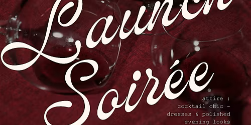 Intimate Launch Soir\u00e9e