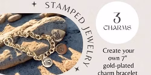 Charmed, I\u2019m Sure! Gold Charm Bracelet Workshop