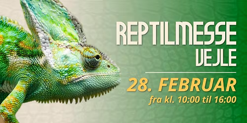 Vejle Reptilmesse 28. Februar - 2026