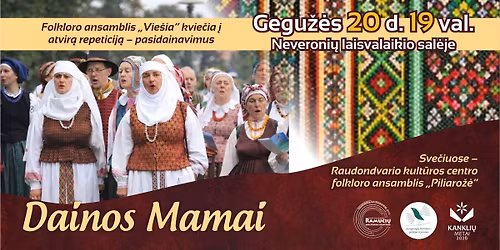 Atvira repeticija - pasidainavimai \u201eDainos Mamai\u201c