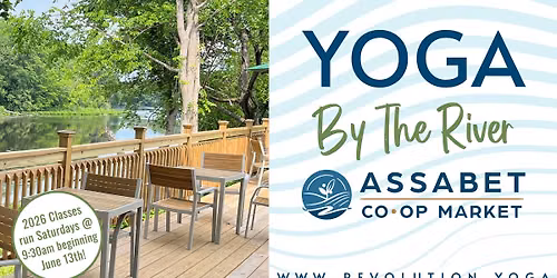 Yoga By The River at the Assabet Co-Op Market!