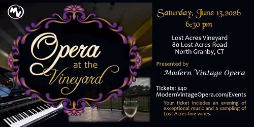 Opera at the Vineyard\n