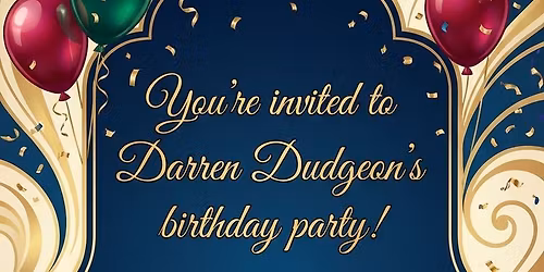 daz dudge 40th get together