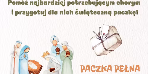 Paczka Pe\u0142na Dobroci - zbi\u00f3rka na rzecz pacjent\u00f3w OHD