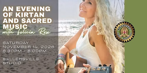 An Evening of Kirtan and Sacred Music with Felicia Rose