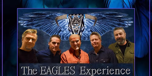 The Eagles Experience
