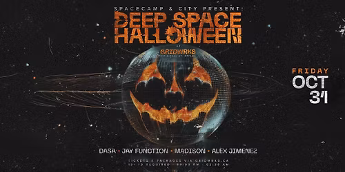 SpaceCamp & City Present: Deep Space Halloween