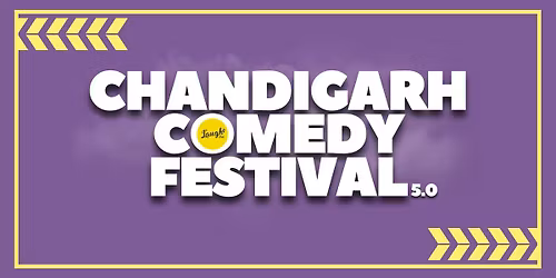 Chandigarh Comedy Festival Pre-Sales Registrations