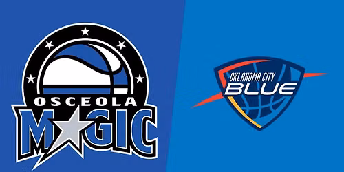 Oklahoma City Blue at Osceola Magic at Silver Spurs Arena at Osceola Heritage Park